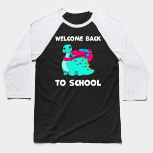 Welcome Back to School cute stegosaurus Baseball T-Shirt